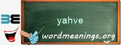 WordMeaning blackboard for yahve
